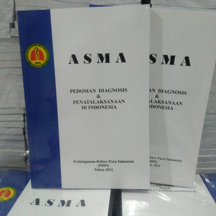 Jual 100% Asli ASMA Pedoman Diagnosis & Penatalaksanaan Di Indonesia ...