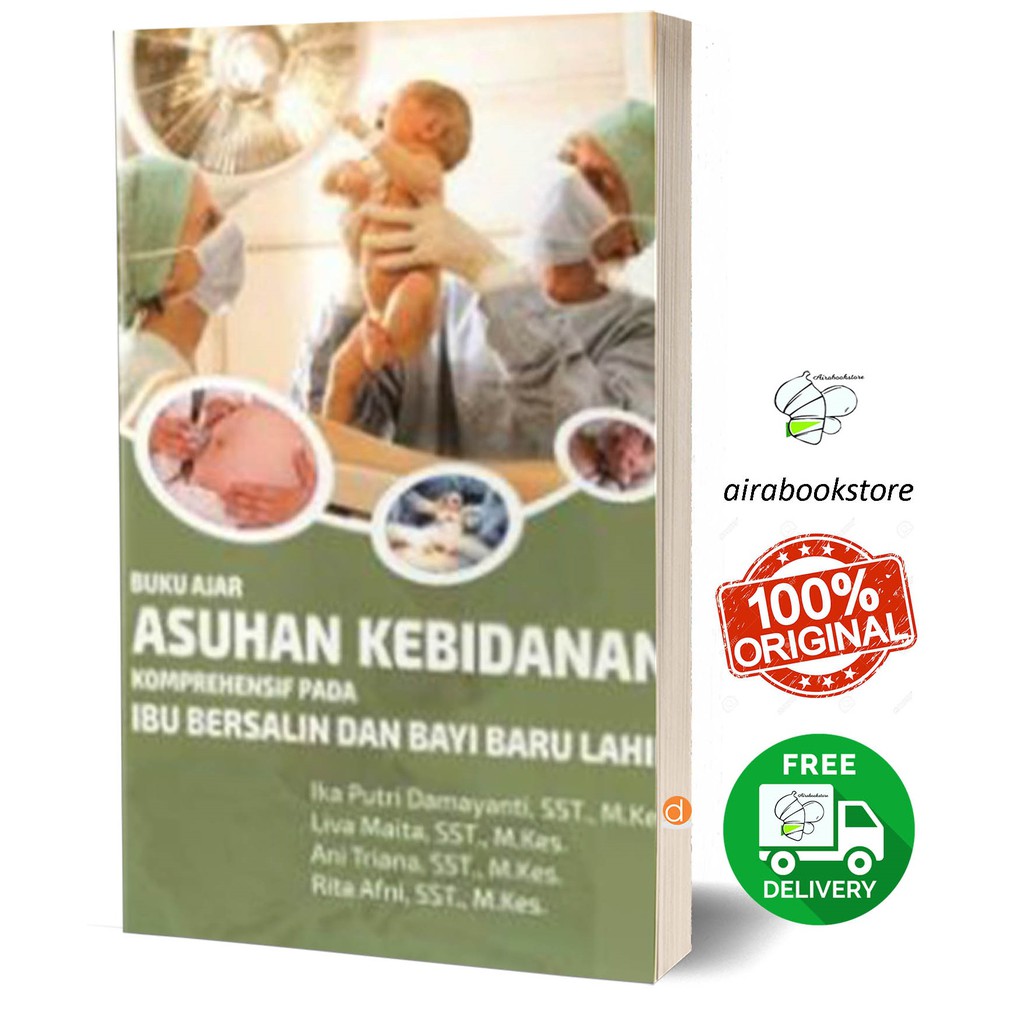 Jual Buku Ajar Asuhan Kebidanan Komprehensif Pada Ibu Bersalin - BUKU ...