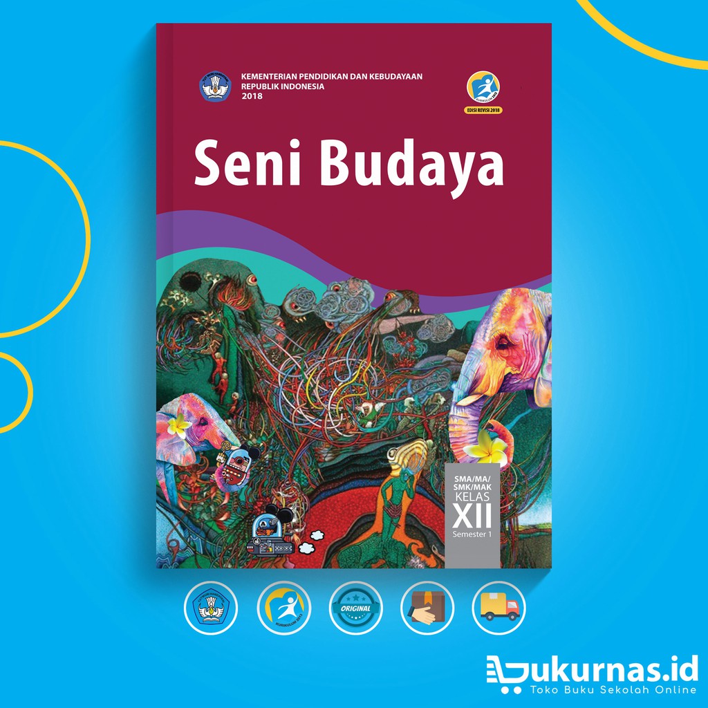 Jual Buku Seni Budaya SMA Kelas 12 Semester 1 K13 Revisi Terbaru ...