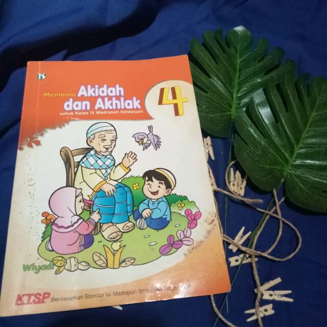 Jual BUKU PAKET AKIDAH AKHLAK KELAS 4 SD/MI | Shopee Indonesia