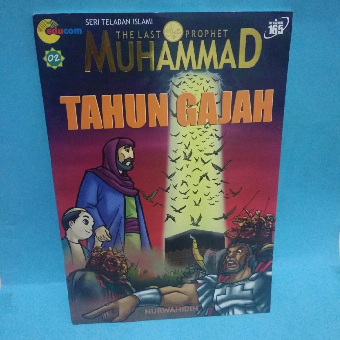 Jual Buku Seri Teladan Islam The Last Prophet Muhammad Tahun Gajah