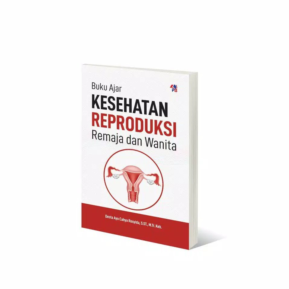 Jual Buku Ajar Kesehatan Reproduksi Remaja Dan Wanita Desta Ayu Ori