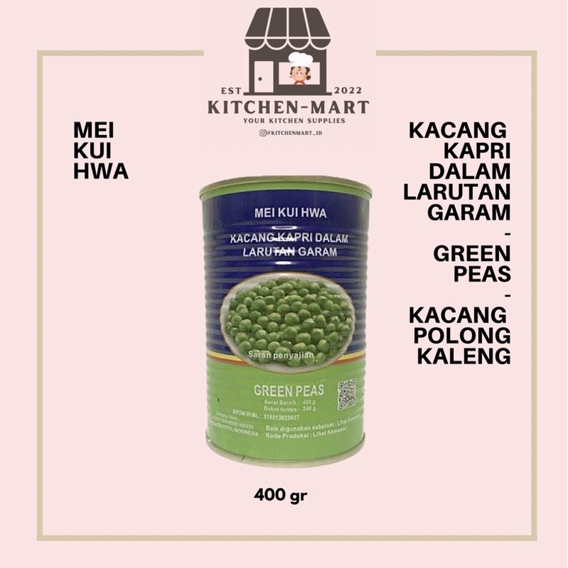 Jual MEI KUI HWA KACANG POLONG KALENG KACANG KAPRI DALAM LARUTAN