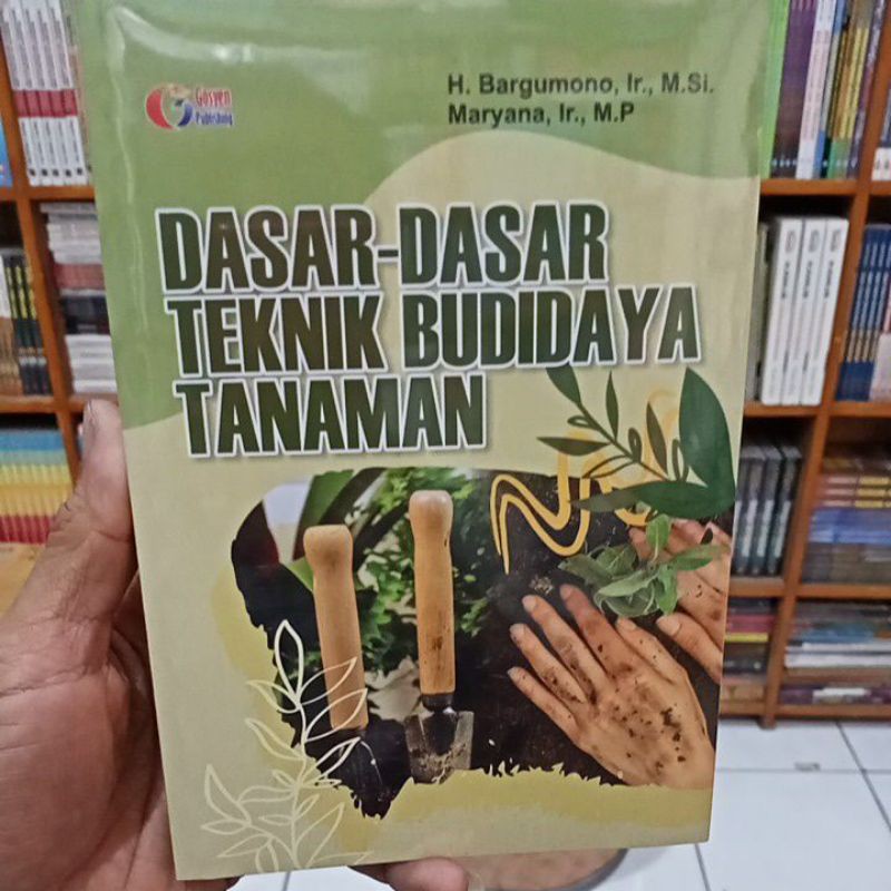 Jual Buku Dasar Dasar Teknik Budidaya Tanaman | Shopee Indonesia