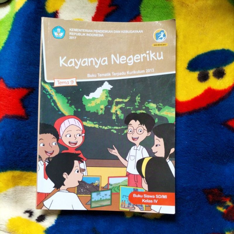 Jual Original Buku Tematik Terpadu Kayanya Negeriku Kelas 4 Tema 9