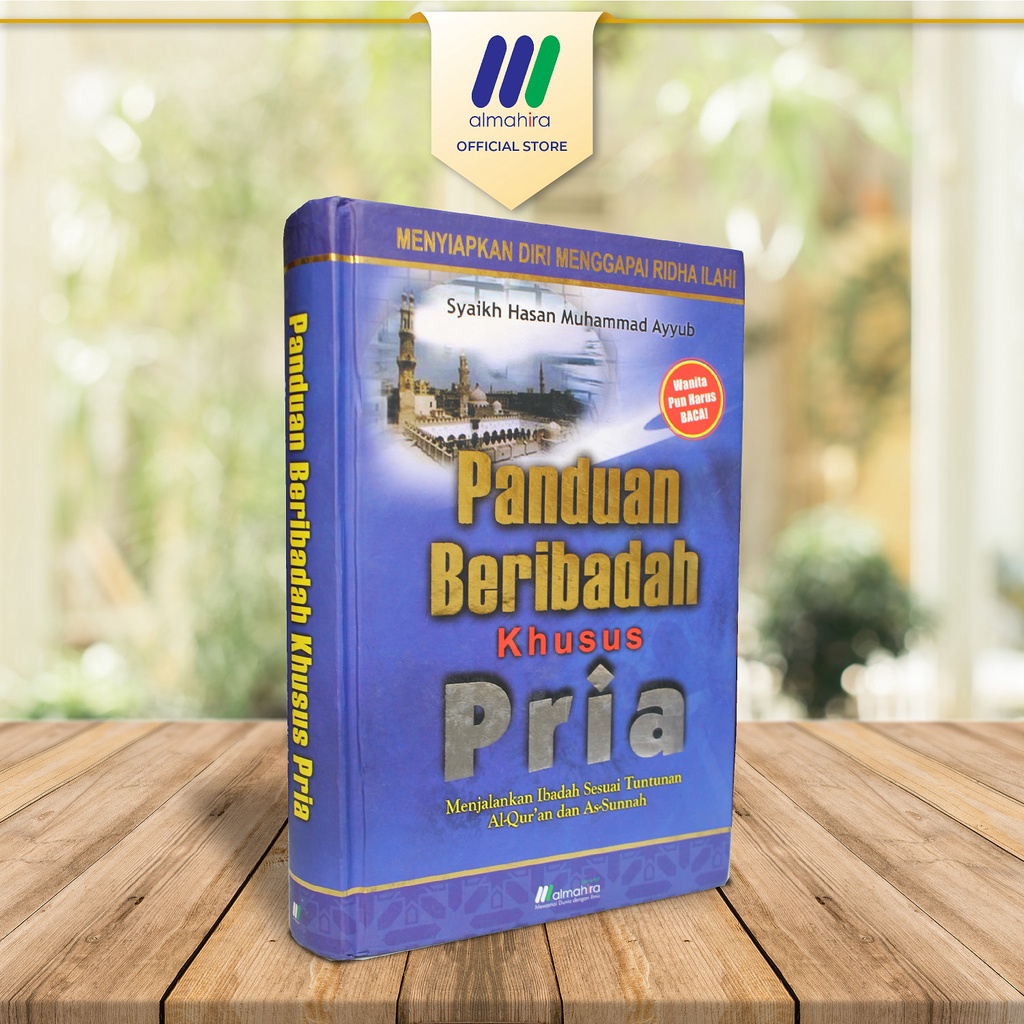 Jual Almahira -- Panduan Beribadah Khusus Pria | Shopee Indonesia