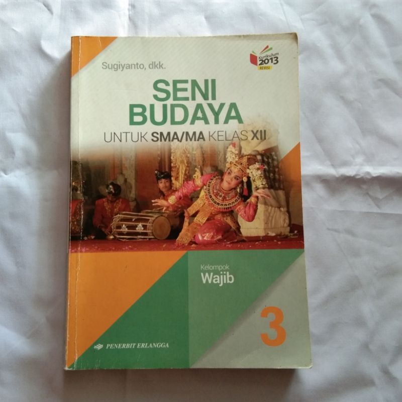 Jual Buku seni budaya (sbd) erlangga kelas 12 (3sma) | Shopee Indonesia