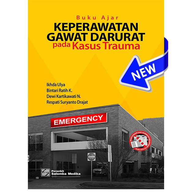 Jual Buku Ajar Keperawatan Gawat Darurat Pada Kasus Trauma - Ikhda Ulya ...