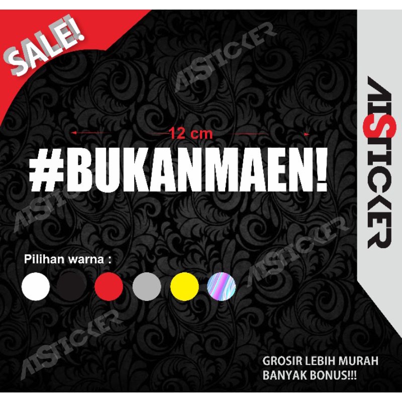 Jual STIKER VIRAL #BUKANMAEN BUKAN MAEN CUTTING MURAH! | Shopee Indonesia