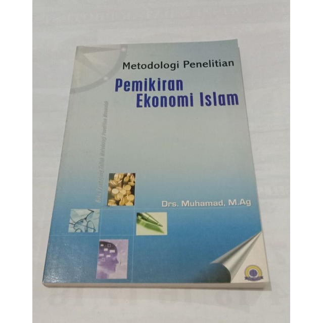 Jual Metodologi penelitian Pemikiran Ekonomi Islam by Drs. Muhammad.M ...
