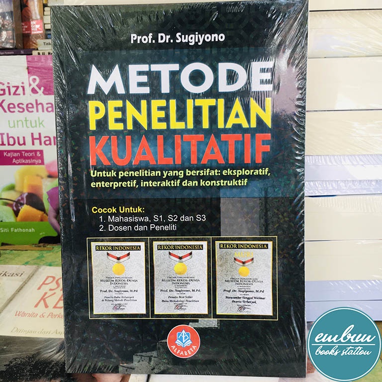 Jual Metode Penelitian Kualitatif Prof Dr Sugiyono Original Shopee Indonesia 0379