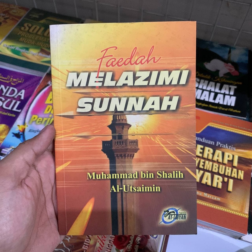 Jual BUKU Faedah Melazimi Sunnah - Pustaka At-Tibyan | Shopee Indonesia