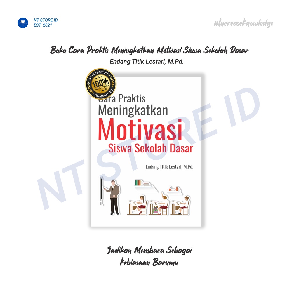 Jual Buku Cara Praktis Meningkatkan Motivasi Siswa Sekolah Dasar