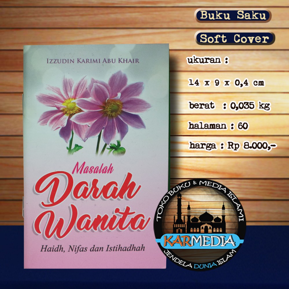 Jual Masalah Darah Wanita Haid Nifas And Istihadhah Pustaka Al Inabah