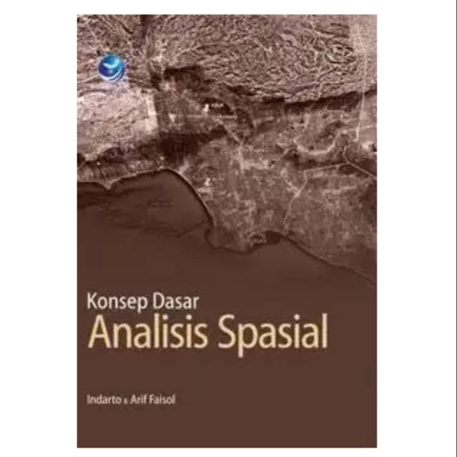 Jual Konsep Dasar Analisis Spasial Shopee Indonesia