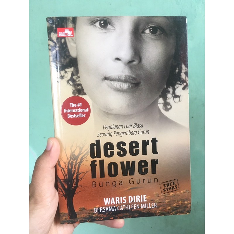 Jual Desert Flower (Bunga Gurun) oleh Waris Dirie — Novel Bekas ...