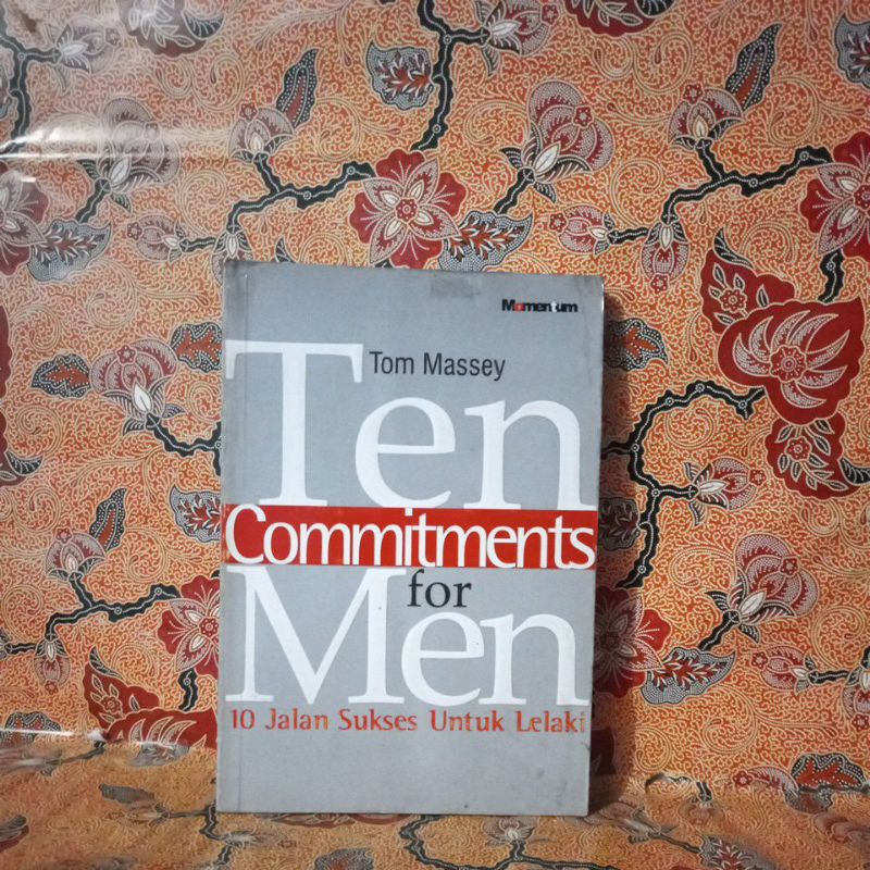 Jual Buku Pengembangan Diri - Ten Commitments for Men (10 Jalan Sukses ...