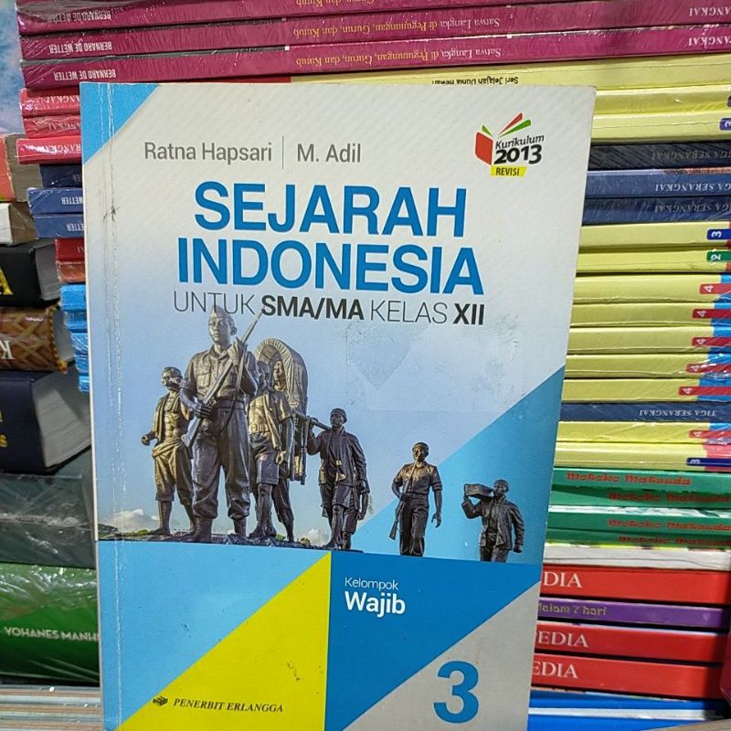 Jual SEJARAH INDONESIA UNTUK SMA/MA KELAS Xll | Shopee Indonesia