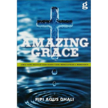 Jual AMAZING GRACE, Buku Rohani Kristen Pilihan Bahasa Indonesia ...