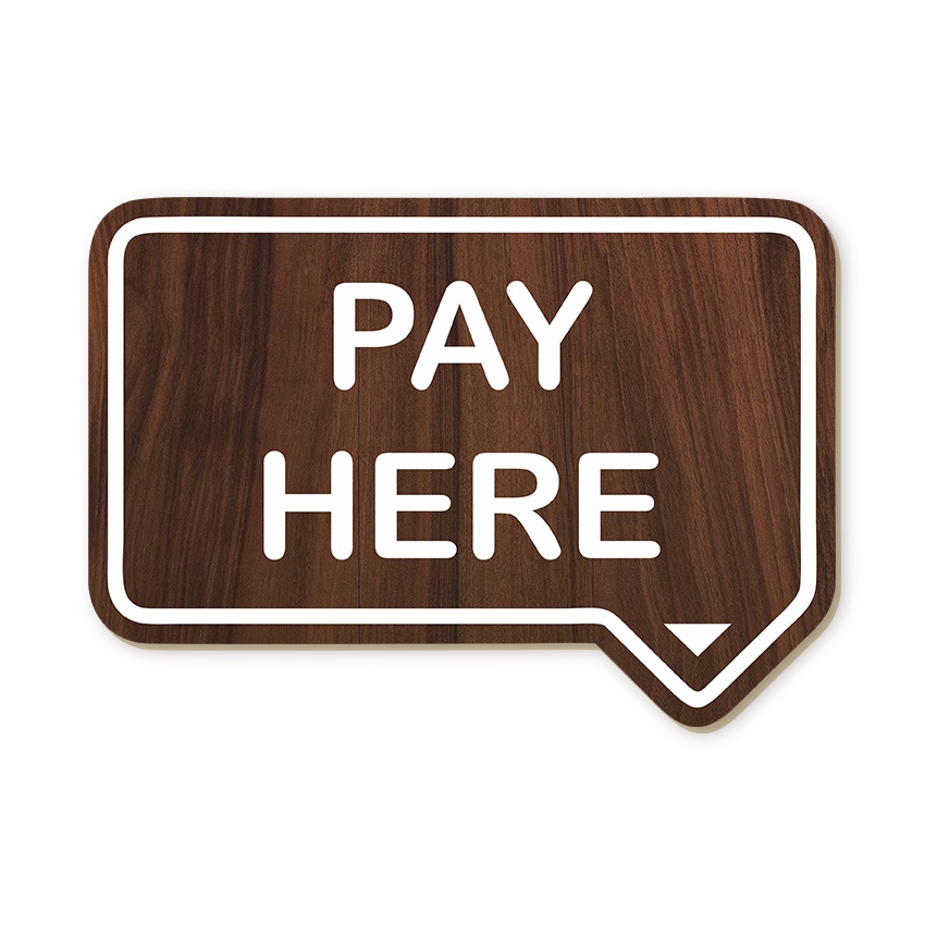 Jual Signage Indoor Artpaper MDF Wall Sign Pay Here - Coklat G | Shopee ...