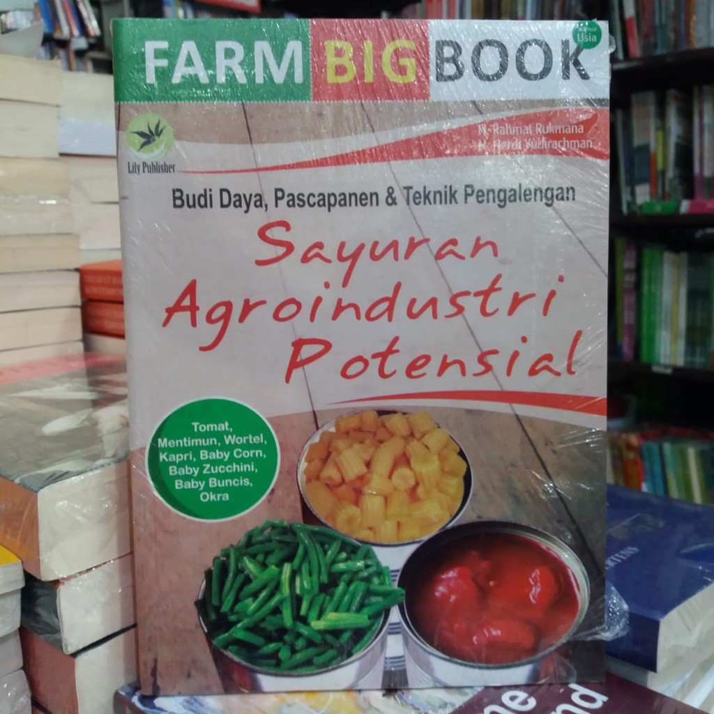 Jual Buku Budi Daya Pascapanen Dan Teknik Pengalengan Sayuran ...