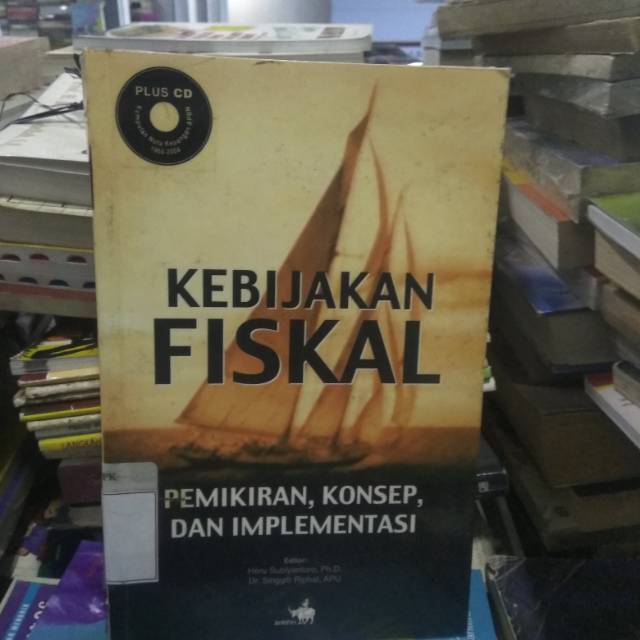 Jual Kebijakan Fiskal Pemikiran, Konsep,dan Implementasi | Shopee Indonesia