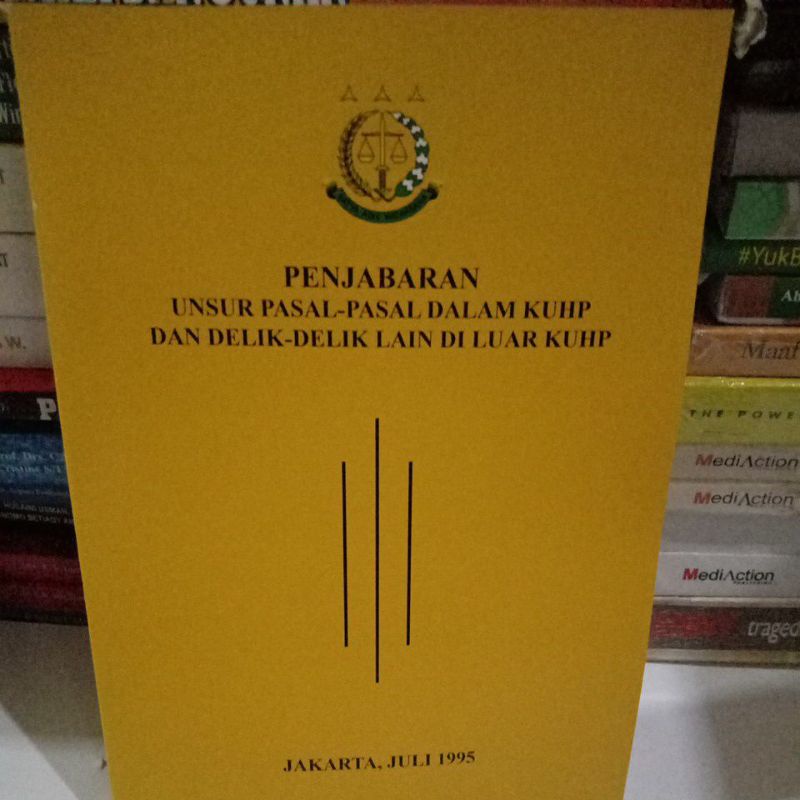 jual-penjabaran-unsur-pasal-pasal-kuhp-dan-delik-delik-lain-diluar-kuhp