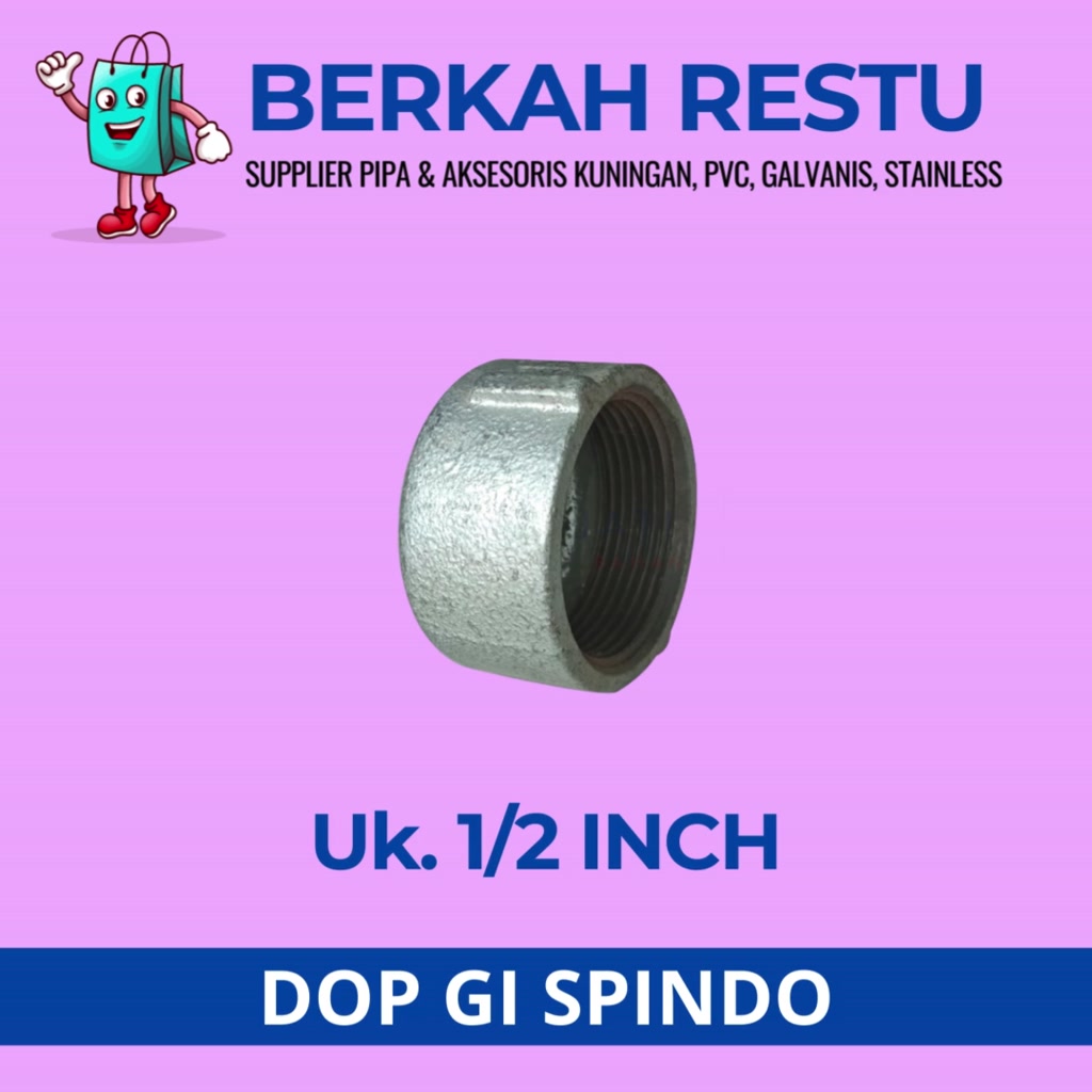 Jual Dop GI 1/2 Inch Dop Galvanis 1/2 Inch Spindo | Shopee Indonesia