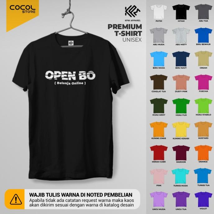 Jual Kaos Kata Kata Lucu Desain Open Bo Belanja Online Shopee Indonesia