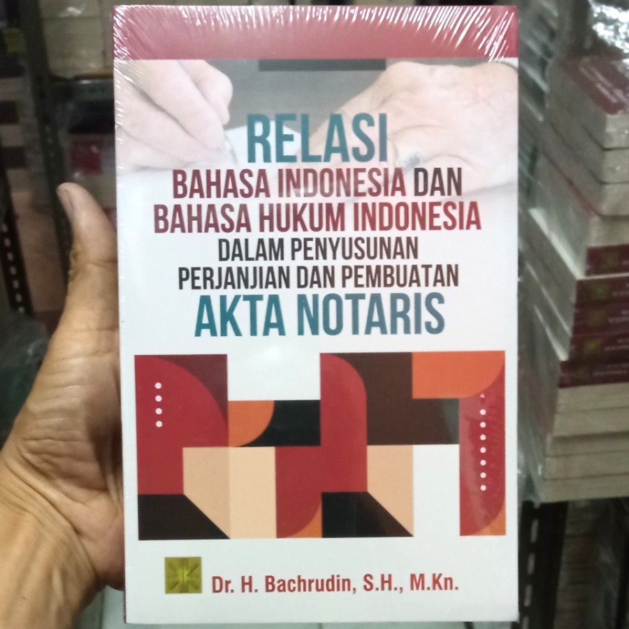 Jual Buku Relasi Bahasa Indonesia Dan Bahasa Hukum Indonesia Dalam ...