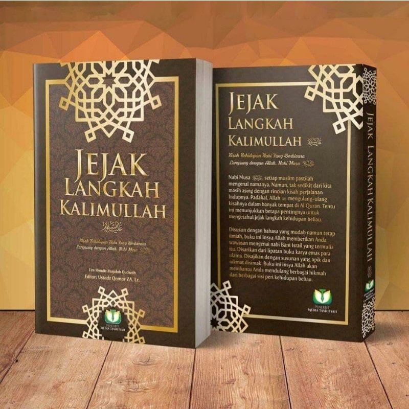 Jual Buku Jejak Langkah Kalimullah Sirah Nabi Musa Perjalanan Hidup