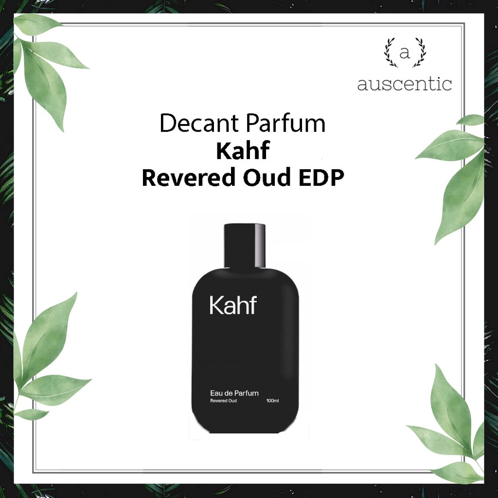 Jual Decant Original Kahf Revered Oud Eau De Parfum Shopee Indonesia