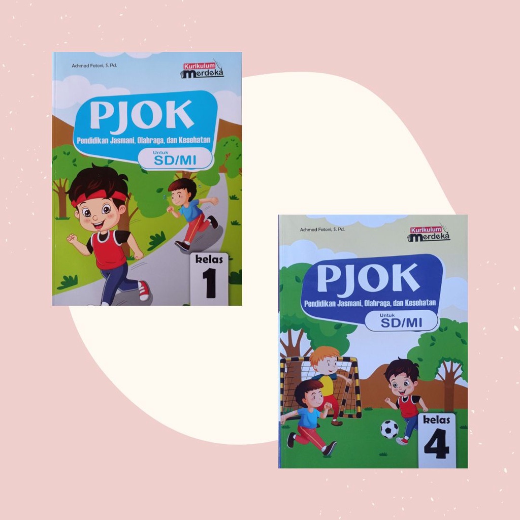 Jual PJOK Kelas 1 Dan 4 SD Kurikulum Merdeka - Diknas | Shopee Indonesia