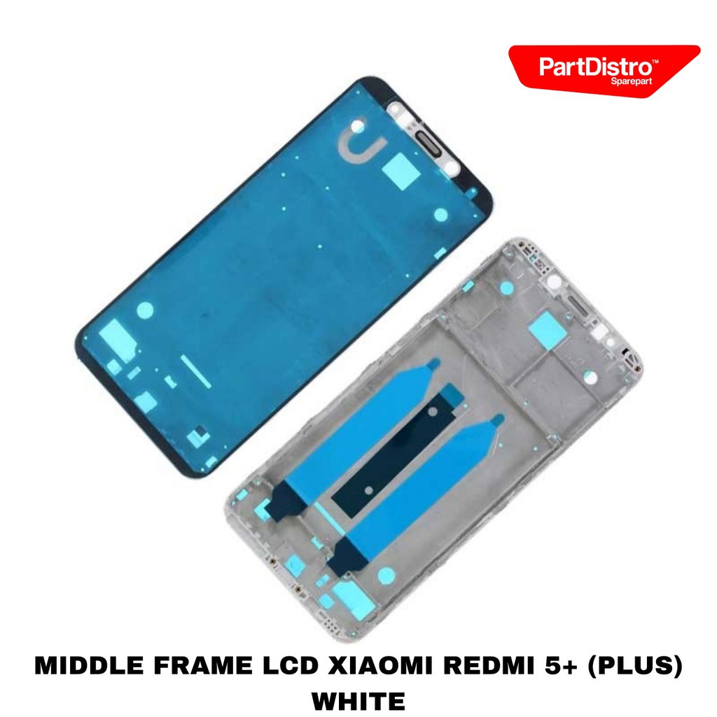 Jual MIDDLE FRAME XIAOMI REDMI 5+ (PLUS) | Shopee Indonesia