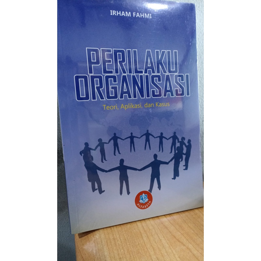 Jual Perilaku Organisasi : Teori, Aplikasi, Dan Kasus | Shopee Indonesia