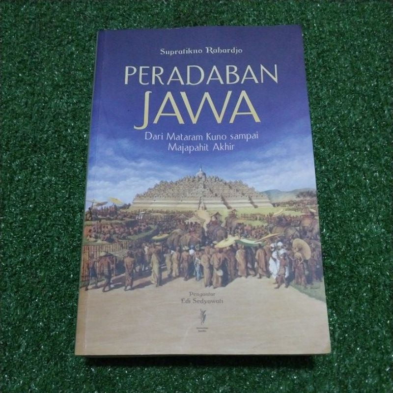 Jual Peradaban Jawa Dari Mataram Kuno Sampai Majapahit Akhir Supratikno