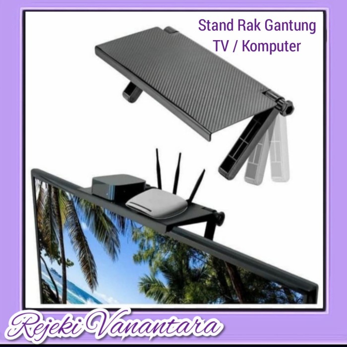 Jual RAK GANTUNG MULTIFUNGSI DI ATAS KOMPUTER ATAU TV LCD SIZE BESAR ...