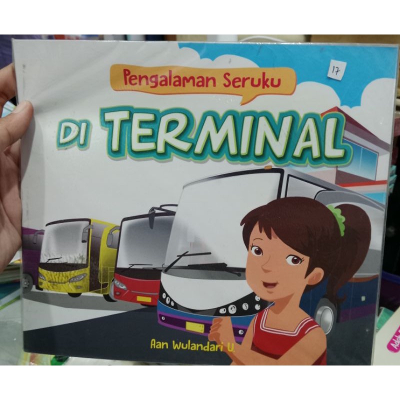 Jual Tiga Ananda Seri Pengalaman Seruku Di Pelabuhan Dan Terminal