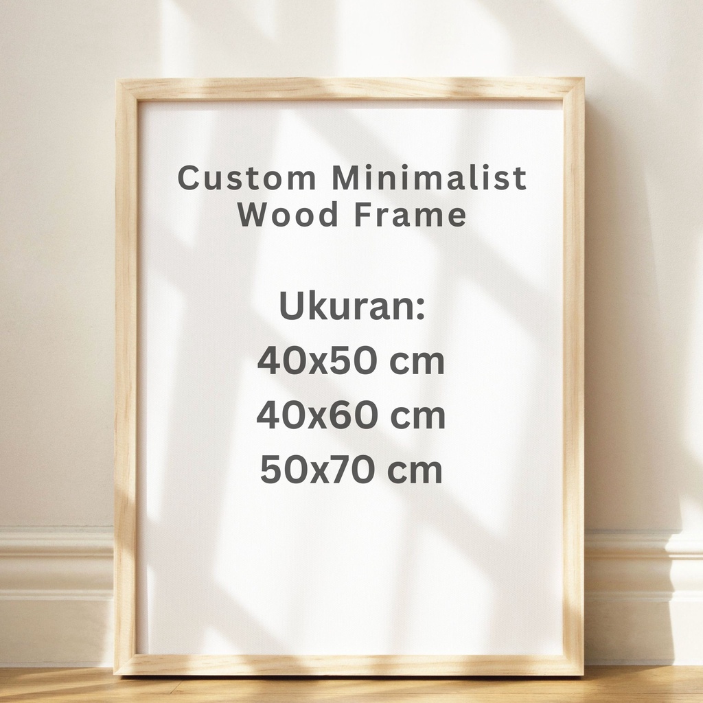 Jual Custom Frame Photo Ukuran Besar 40x50 - 40x60 - 50x70 Cm / Bingkai ...