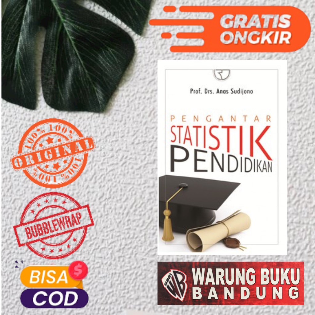 Jual Buku Pengantar Statistik Pendidikan – Anas Sudijono | Shopee Indonesia