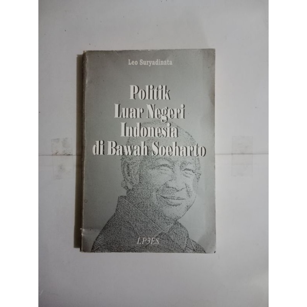 Jual Politik Luar Negeri Indonesia Di Bawah Soeharto | Shopee Indonesia