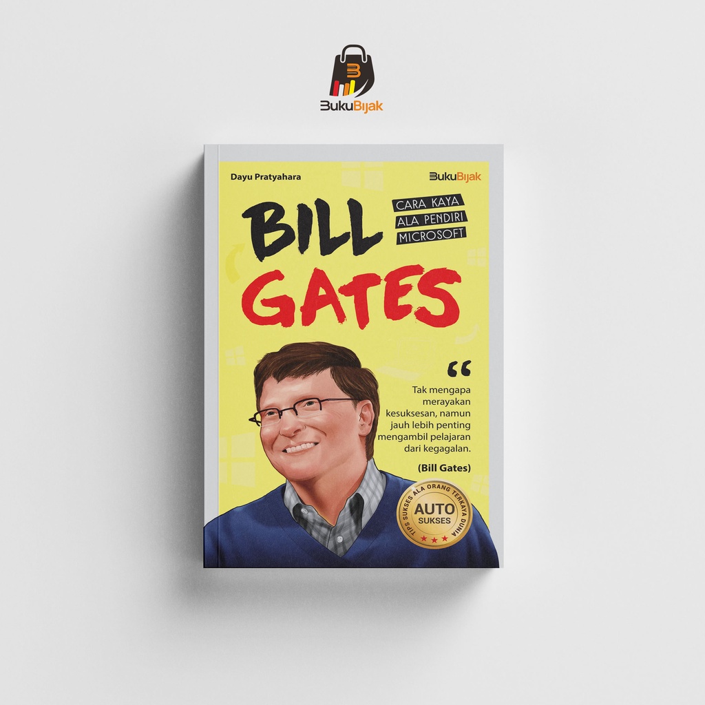 Jual Biografi Bill Gates Cara Kaya Ala Pendiri Microsoft Shopee Indonesia 8193