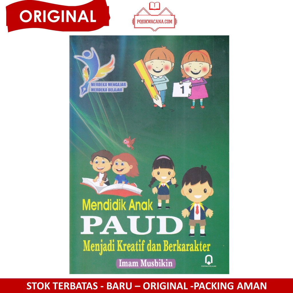 Jual Mendidik Anak Paud Menjadi Kreatif Dan Berkarakter ( Kurikulum ...