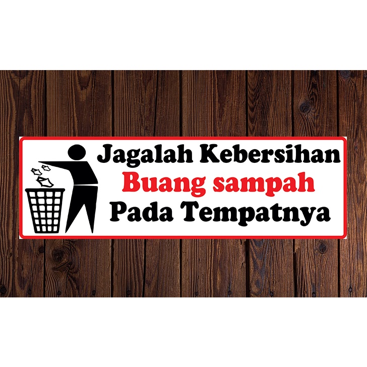 Jual Stiker Jahalah Kebersihan Buang Sampah Pada Tempat Nya Shopee