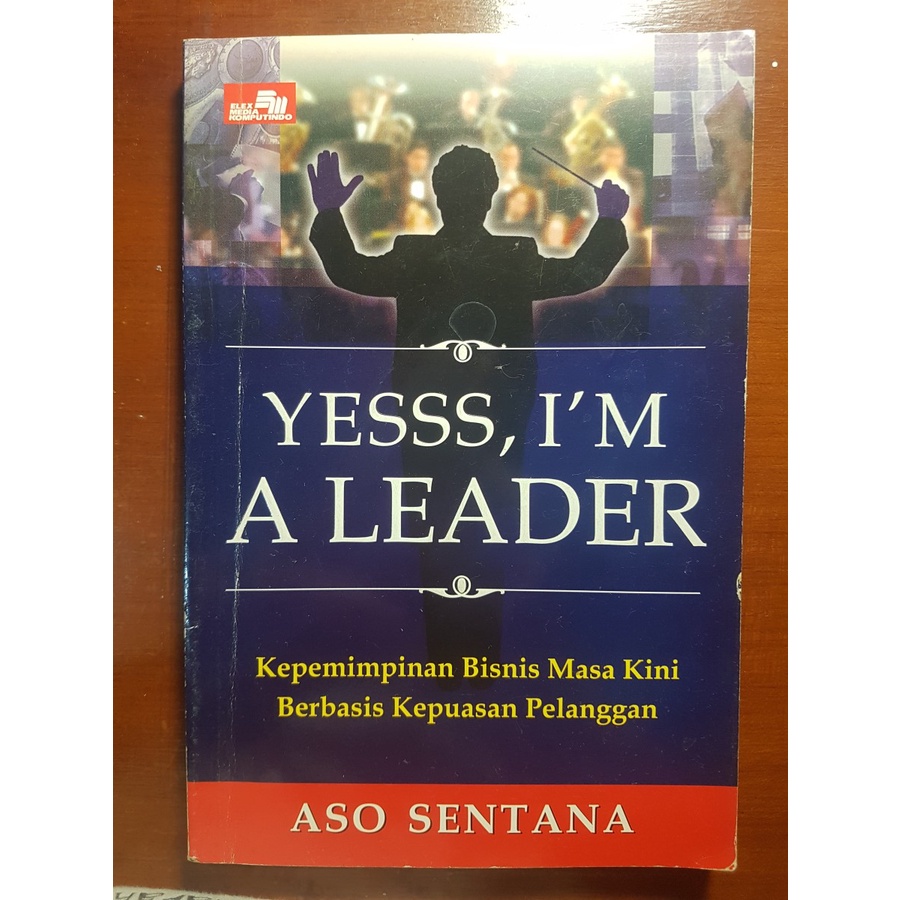 Jual BUKU Kepemimpinan Bisnis Masa Kini Berbasis Kepuasan Pelanggan ...