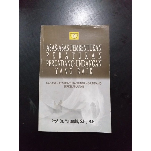 Jual ASAS - ASAS PEMBENTUKAN PERATURAN PERUNDANG - UNDANGAN YANG BAIK ...