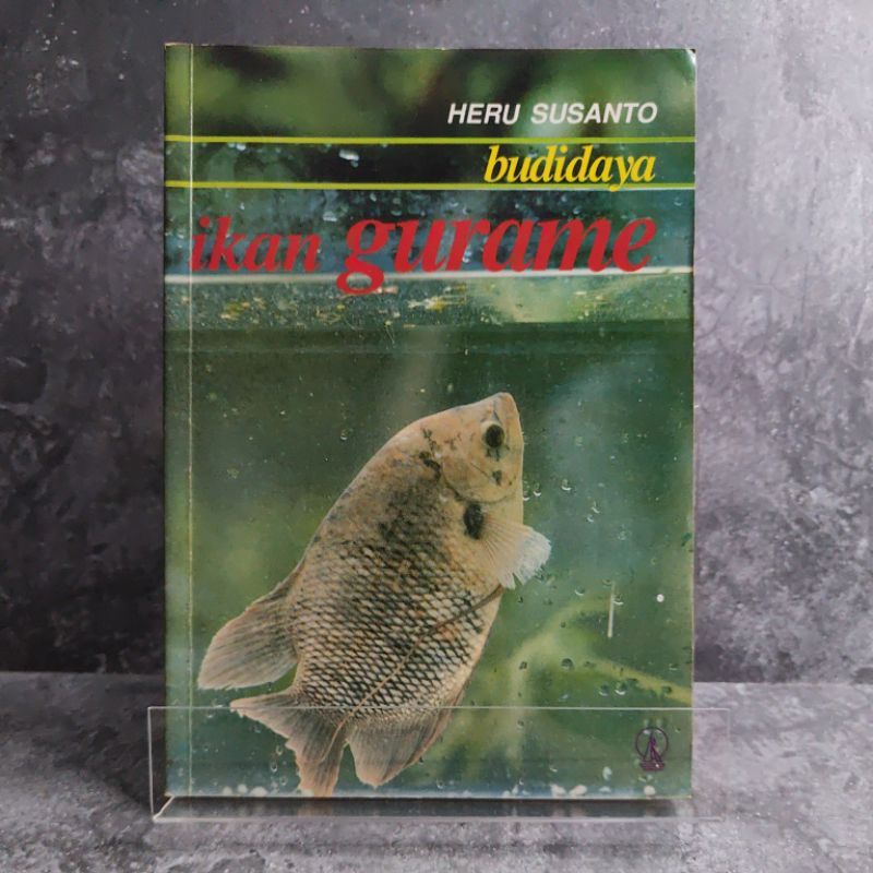 Jual Buku Budidaya Ikan Gurame Heru Susanto Penerbit Kanisius