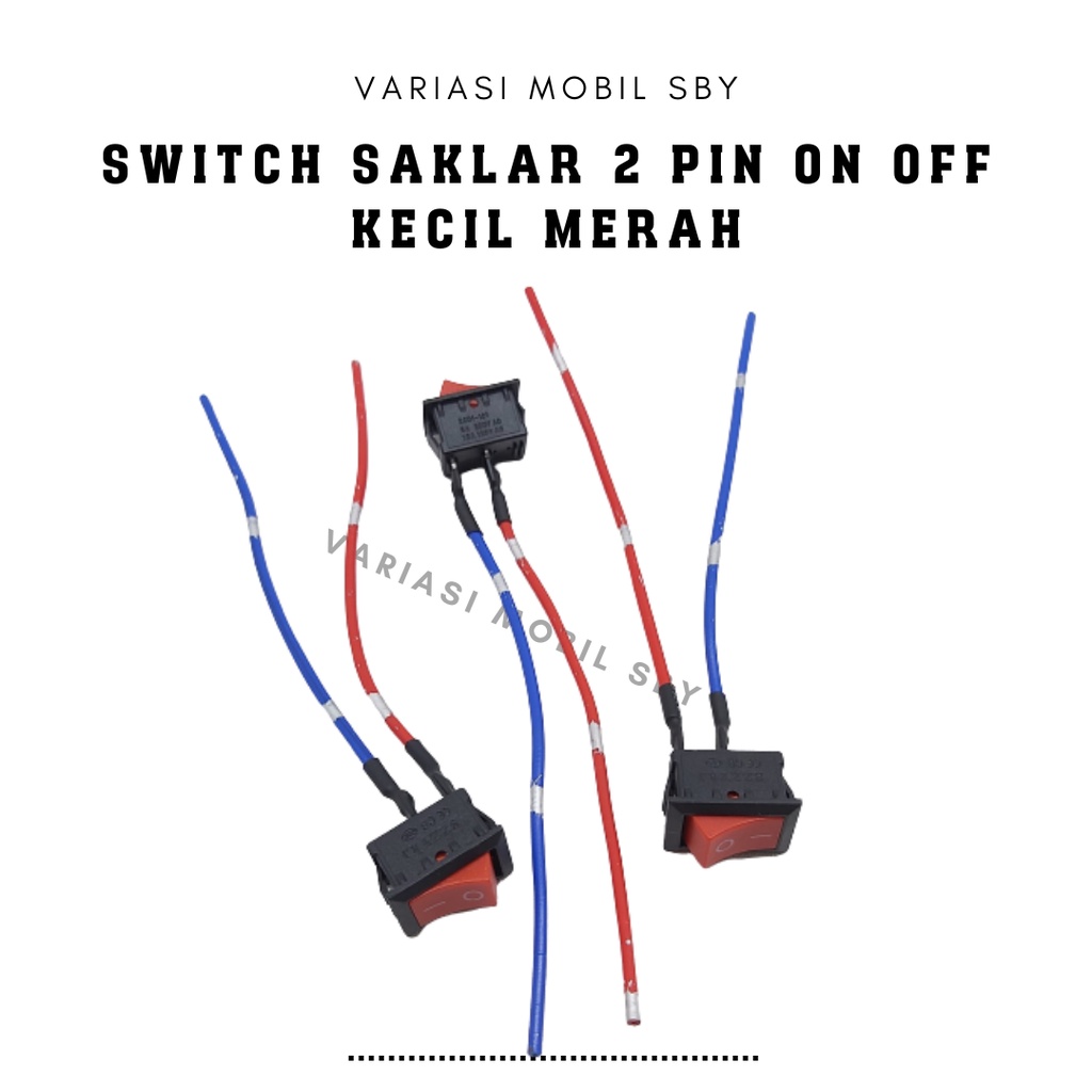 Jual Saklar Power Switch Tombol ON OFF Mini Roker Rocker Besar 2 pin ...