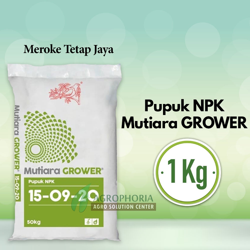 Jual Pupuk NPK Mutiara Grower 1 Kg (Kemasan Repack) | Shopee Indonesia