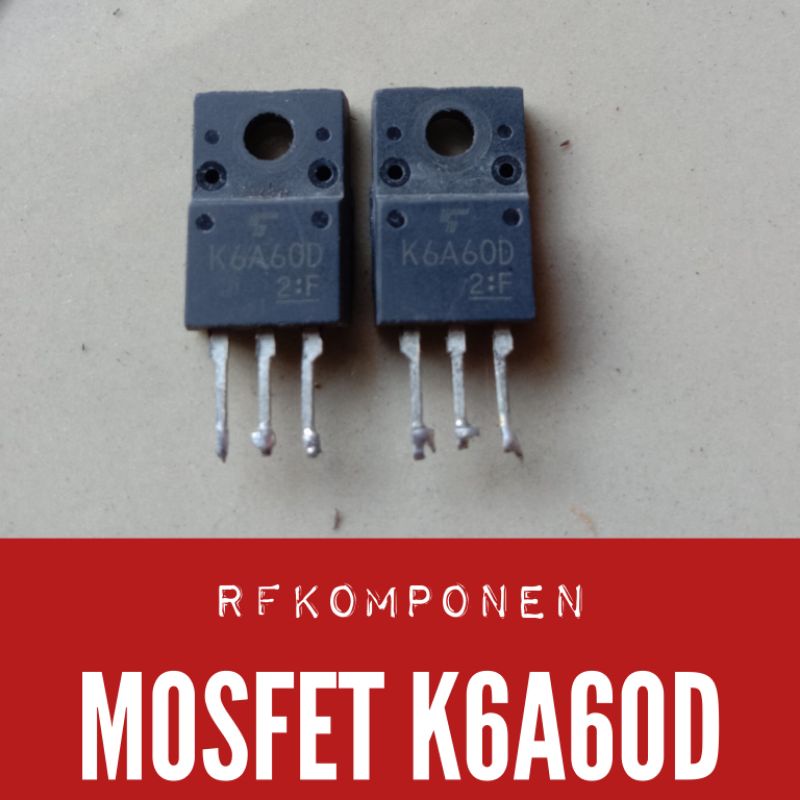 Jual MOSFET K6A60D ( 6A 600V ) | Shopee Indonesia